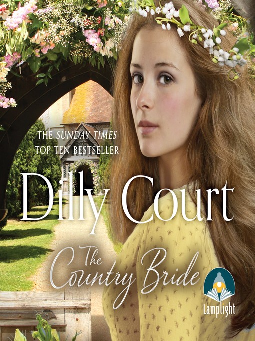 Title details for The Country Bride by Dilly Court - Available